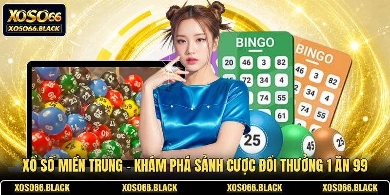 Xổ Số Miền Trung